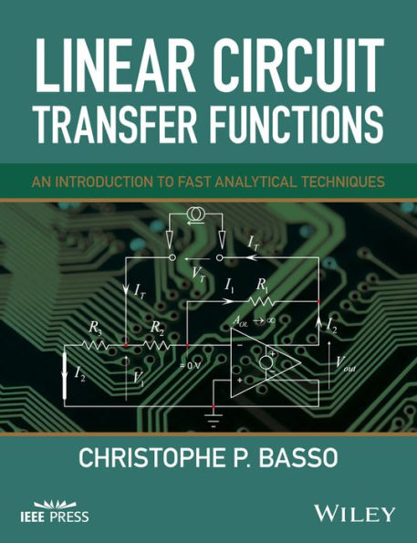 Linear Circuit Transfer Functions: An Introduction to Fast Analytical Techniques