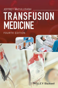 Title: Transfusion Medicine, Author: Jeffrey McCullough