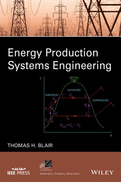 Energy Production Systems Engineering / Edition 1