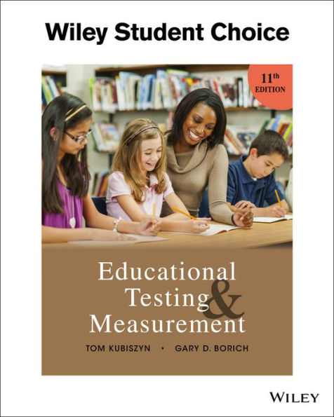 Educational Testing and Measurement / Edition 11