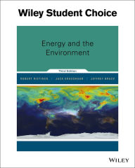 Title: Energy and the Environment / Edition 3, Author: Robert A. Ristinen