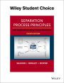 Separation Process Principles: With Applications Using Process Simulators