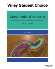 Title: Computational Modeling and Visualization of Physical Systems with Python / Edition 1, Author: Jay Wang