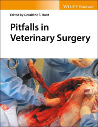 Title: Pitfalls in Veterinary Surgery / Edition 1, Author: Geraldine B. Hunt