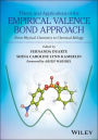 Theory and Applications of the Empirical Valence Bond Approach: From Physical Chemistry to Chemical Biology