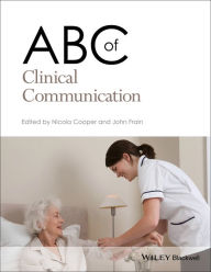 Title: ABC of Clinical Communication, Author: Nicola Cooper