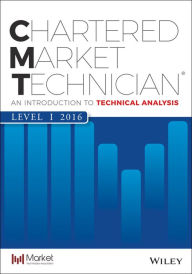Title: CMT Level I 2016: An Introduction to Technical Analysis, Author: Market Technician's Association