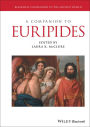 A Companion to Euripides / Edition 1