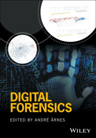 Title: Digital Forensics / Edition 1, Author: André Årnes