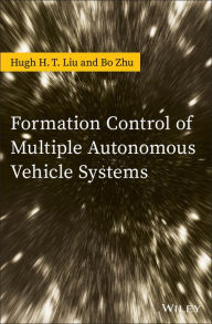 Title: Formation Control of Multiple Autonomous Vehicle Systems, Author: Hugh H. T. Liu