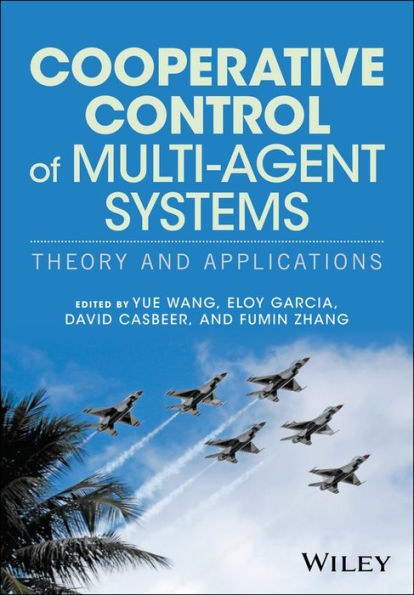 Cooperative Control of Multi-Agent Systems: Theory and Applications