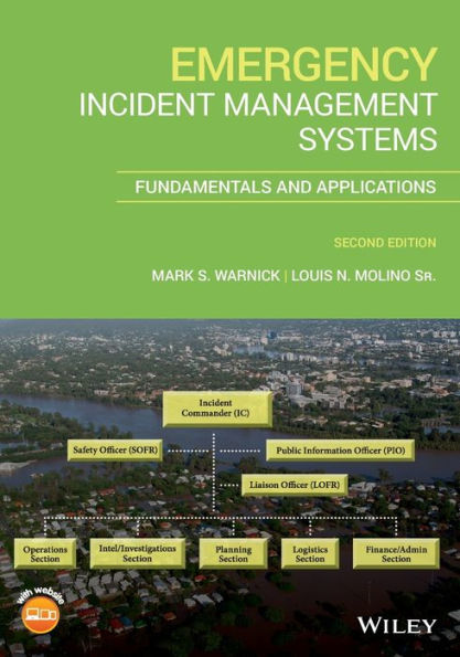 Emergency Incident Management Systems: Fundamentals and Applications / Edition 2