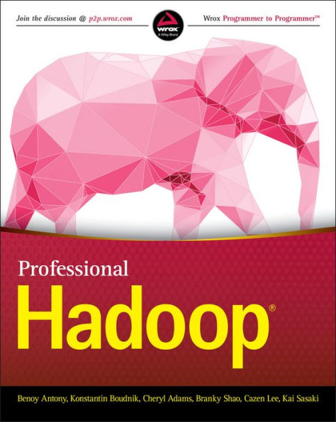 Professional Hadoop / Edition 1