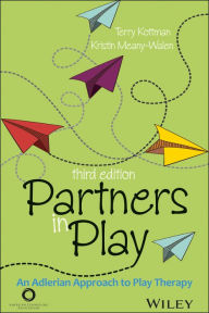 Title: Partners in Play: An Adlerian Approach to Play Therapy, Author: Terry Kottman