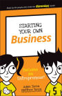 Starting Your Own Business: Become an Entrepreneur!