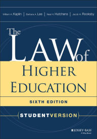 Title: The Law of Higher Education, Student Version, Author: William A. Kaplin