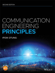 Title: Communication Engineering Principles, Author: Ifiok Otung