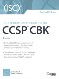 Title: The Official (ISC)2 Guide to the CCSP CBK, Author: Adam Gordon