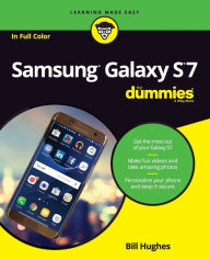 Title: Samsung Galaxy S7 For Dummies, Author: Bill Hughes