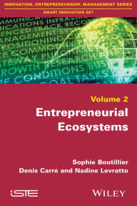 Title: Entrepreneurial Ecosystems, Author: Sophie Boutillier