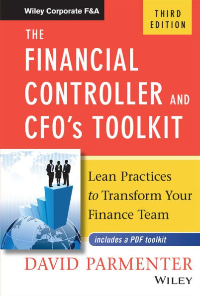 The Financial Controller and CFO's Toolkit: Lean Practices to Transform Your Finance Team