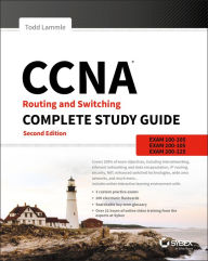 Title: CCNA Routing and Switching Complete Study Guide: Exam 100-105, Exam 200-105, Exam 200-125 / Edition 2, Author: Todd Lammle