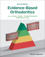 Title: Evidence-Based Orthodontics, Author: Greg J. Huang