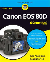 Title: Canon EOS 80D For Dummies, Author: Julie Adair King