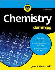 Title: Chemistry For Dummies, Author: John T. Moore