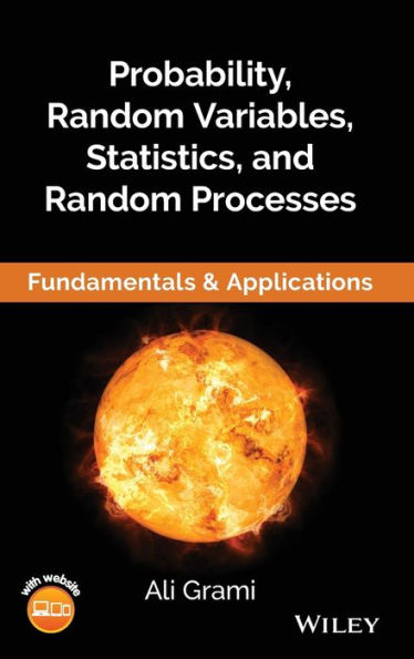 Probability, Random Variables, Statistics, and Random Processes: Fundamentals & Applications / Edition 1