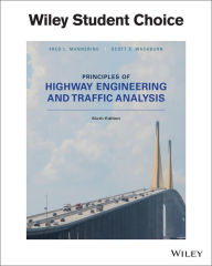 Title: Principles of Highway Engineering and Traffic Analysis / Edition 6, Author: Fred L. Mannering