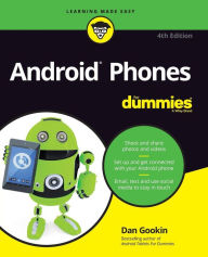 Title: Android Phones For Dummies, Author: Dan Gookin