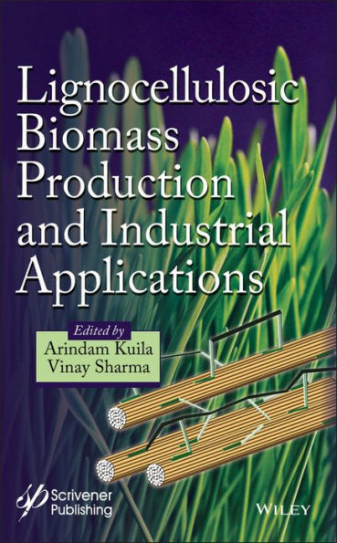 Lignocellulosic Biomass Production and Industrial Applications / Edition 1