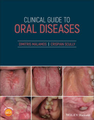 Title: Clinical Guide to Oral Diseases, Author: Dimitris Malamos