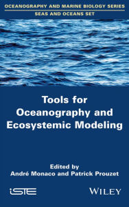 Title: Tools for Oceanography and Ecosystemic Modeling, Author: André Monaco