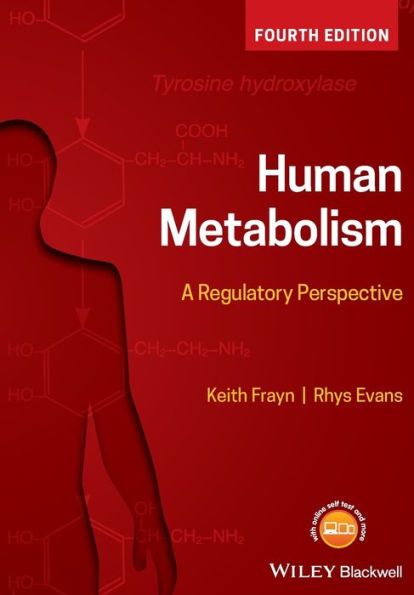 Human Metabolism: A Regulatory Perspective / Edition 4