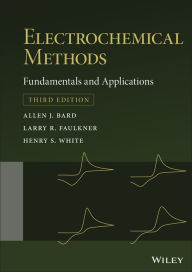 Epub ebook downloads for free Electrochemical Methods: Fundamentals and Applications iBook ePub RTF by Allen J. Bard, Larry R. Faulkner, Henry S. White 9781119334064 (English literature)