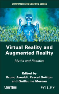 Title: Virtual Reality and Augmented Reality: Myths and Realities, Author: Bruno Arnaldi