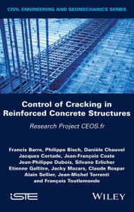 Title: Control of Cracking in Reinforced Concrete Structures: Research Project CEOS.fr, Author: Francis Barre