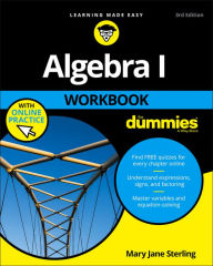 Title: Algebra I Workbook For Dummies, Author: Mary Jane Sterling