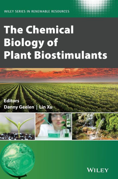 The Chemical Biology of Plant Biostimulants / Edition 1