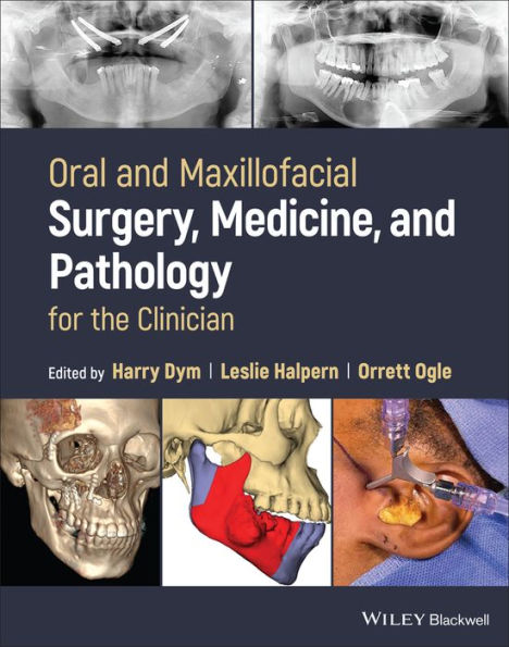 Oral and Maxillofacial Surgery, Medicine, Pathology for the Clinician