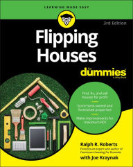 Title: Flipping Houses For Dummies, Author: Ralph R. Roberts