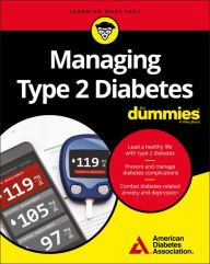 Title: Managing Type 2 Diabetes For Dummies, Author: American Diabetes Association