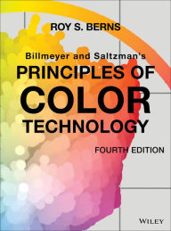 Title: Billmeyer and Saltzman's Principles of Color Technology, Author: Roy S. Berns