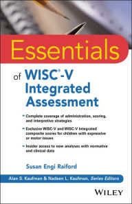 Title: Essentials of WISC-V Integrated Assessment, Author: Susan Engi Raiford