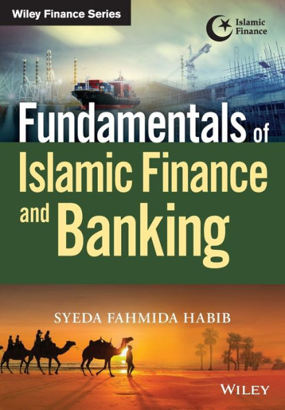 Fundamentals of Islamic Finance and Banking / Edition 1