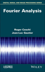Title: Fourier Analysis, Author: Roger Ceschi