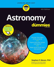 Book audio downloads Astronomy For Dummies (English literature) MOBI iBook by Stephen P. Maran, Richard Tresch Fienberg, Stephen P. Maran, Richard Tresch Fienberg