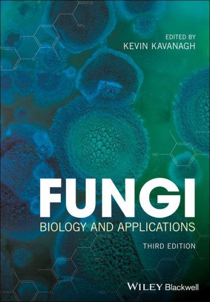 Fungi: Biology and Applications / Edition 3
